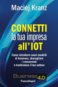 Connetti la tua impresa all’IoT